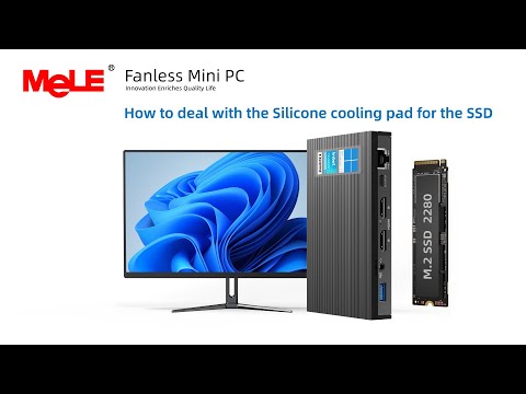 How to deal with the Silicone cooling pad for the SSD on MeLE fanless mini pc?