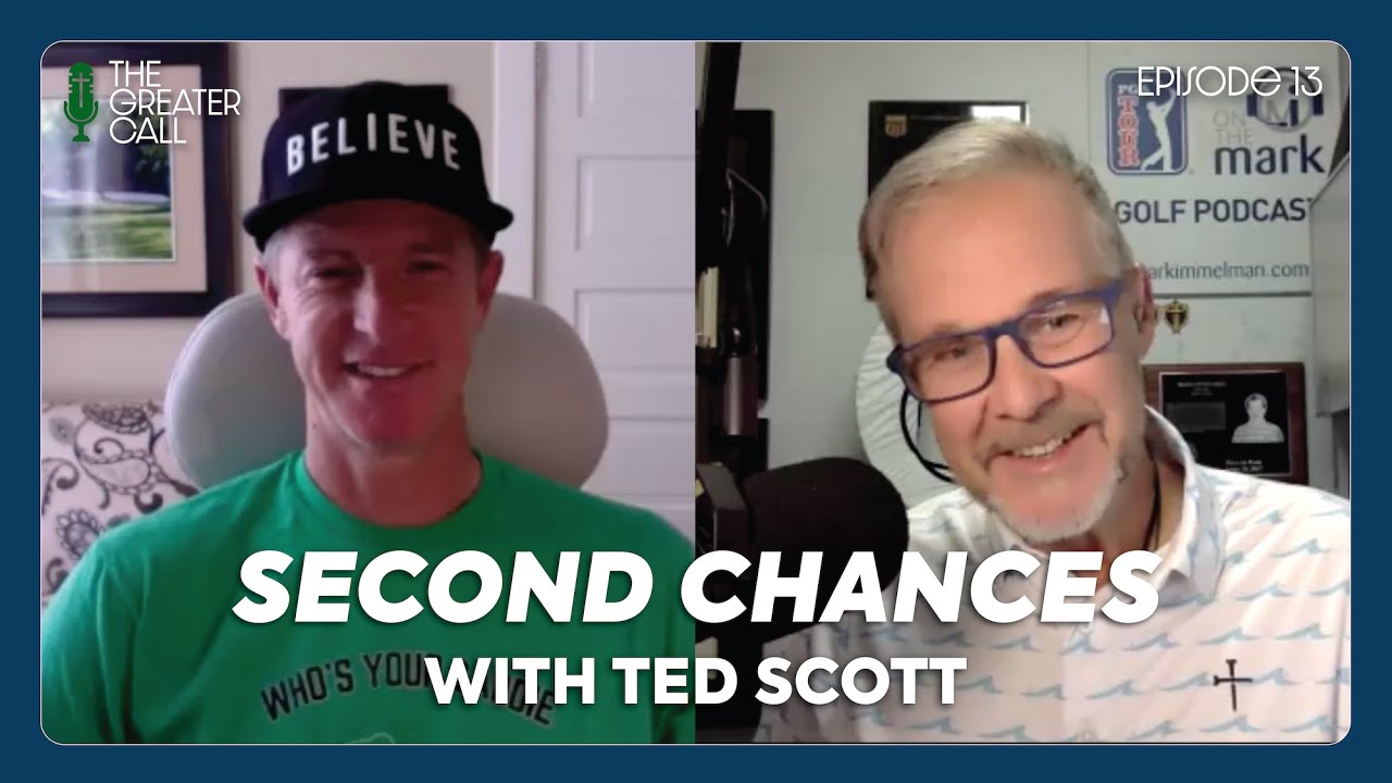 Second Chances with Ted Scott | Discussing Paul