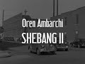 Oren Ambarchi "II" (Official Music Video)