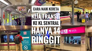 Download lagu How to Take the KLIA Transit Train From the Airport to KL Sentral for Only 14 Ringgit Kuala Lumpu... mp3 Download lagu How to Take the KLIA Transit Train From the Airport to KL Sentral for Only 14 Ringgit Kuala Lumpu... mp3