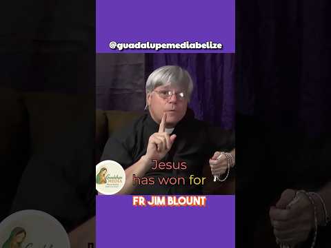 Fr JIM Blount URGENT message from our beloved BELIZE @guadalupemediabelize  - HOLY ROSARY
