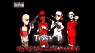 Tony B   N The Hood feat  Downer