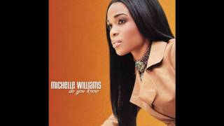 Have You Ever - Michelle Williams
