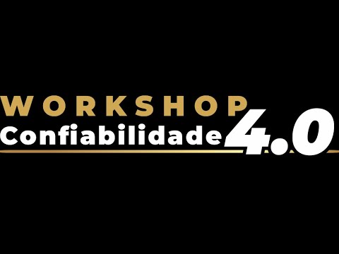 ⚙️ CONFIABILIDADE 4.0 | MODULAR CURSOS | Workshop Ao Vivo 20h