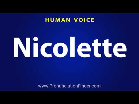 How To Pronounce Nicolette