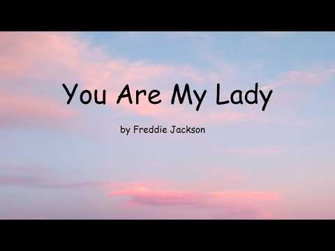 You Are My Lady by Freddie Jackson (Lyrics)