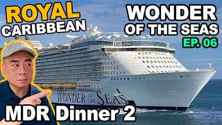 Second Dinner in the Main Dining Room. "Wonder of the Seas", Royal Caribbean Cruise.