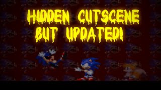 Hidden Cutscene but updated! | Sonic.exe: Nightmare Beginning - Final Update!