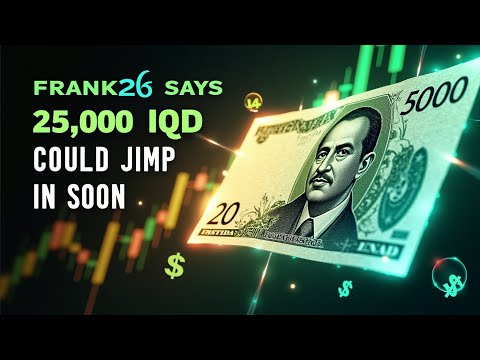 Frank26 Big News About the 25,000 Dinar – A Huge Rate Could Be Coming!