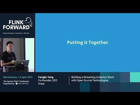 Building a Streaming Analytics Stack with Open Source Technologies - Fangjin Yang