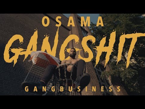 OSAMA - GANGSHIT (prod. by Ghosty)