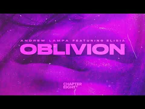 Andrew Lampa feat. Elisia - Oblivion