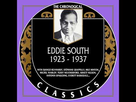 EDDIE SOUTH 1923-1937 (1993) (FULL ALBUM)