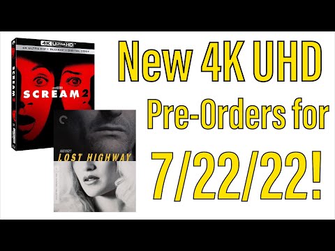 New 4K UHD Blu-ray Pre-Orders for July 22nd, 2022!