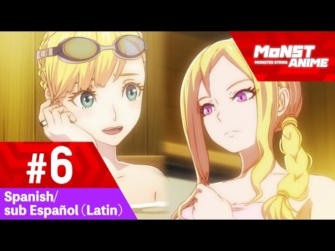 [Ep6] Anime Monster Strike (sub Español - Latin/Spanish) Video