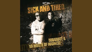 Sick And Tired
