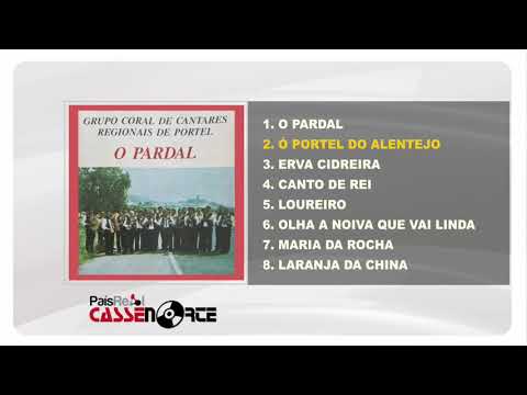 Grupo Coral De Cantares Regionais De Portel - O Pardal (Full Album)
