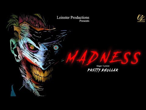 Madness