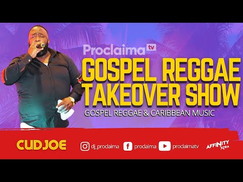 Cudjoe | Trust & Obey | Gospel Reggae Takeover | DJ Proclaima |