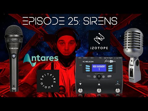 Audio Astronaut 25 - Sirens (vocal production with TC Helicon Play, iZotope Nectar, Antares, + more)