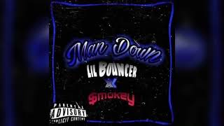 Man Down- feat Smokey