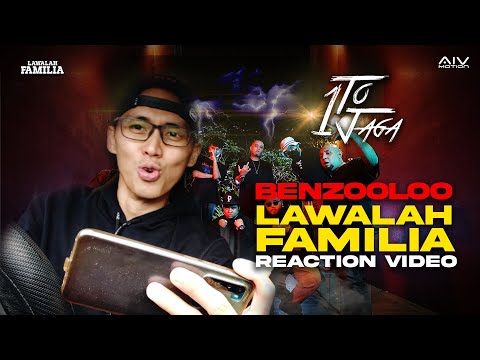 REACTION VIDEO by BENZOOLOO from Lawalah Familia - 1ToJaga