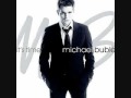 Save The Last Dance For Me - Michael Bublé ...