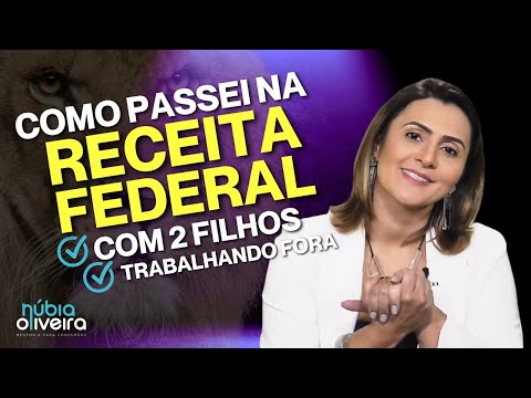 Como passei na Receita Federal - 2 filhos e trabalhando fora | Núbia Oliveira | Estratégia Concursos