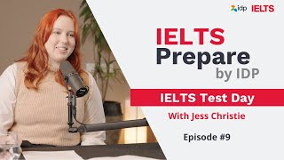 IELTS Test Day   IELTS Prepare by IDP Episode 9