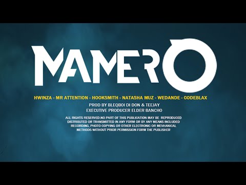 MAMERO feat HWINZA, MR ATTENTION, NATASHA MUZ, HOOKSMITH, WeDANDE, CODEBLAX [Offical Audio]