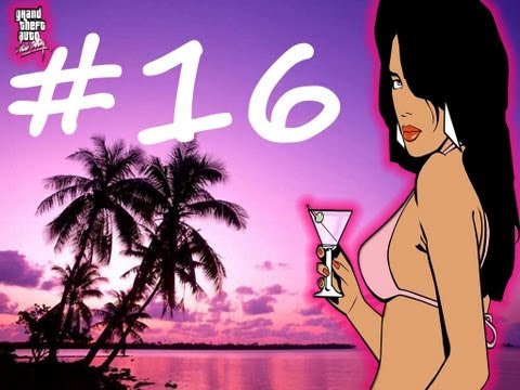 Grand Theft Auto Vice City Gameplay Walkthrough Part 16 [HD]