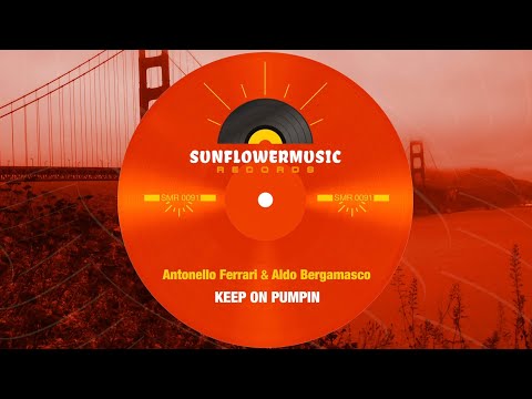 Antonello Ferrari & Aldo Bergamasco - Keep On Pumpin (F&B Club MIx)