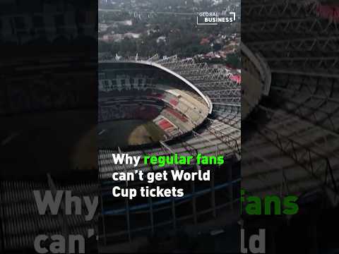 Why Regular Fans Can't Get World Cup Tickets