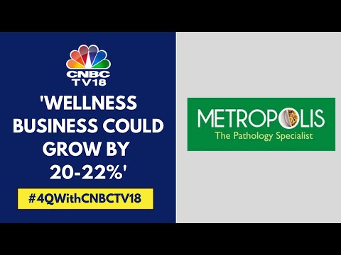 Focus Will Be On The Top End Of B2B Clients: Metropolis Healthcare | CNBC TV18