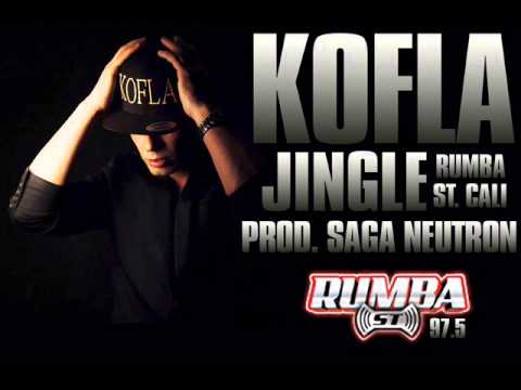 Kofla Jingle - Rumba Stereo Cali Prod. By Saga Neutron