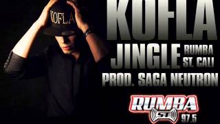 Kofla Jingle - Rumba Stereo Cali Prod. By Saga Neutron
