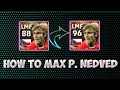 level up P. Nedved max out || P. Nedved || max level max || rating pes 2022 efootball 2022