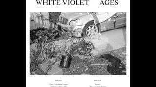 White Violet - Waves