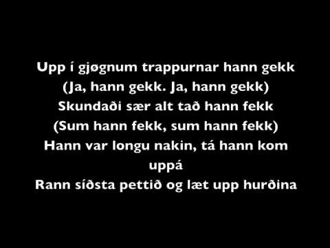 Hví Gongur Tom Altið Skid - Dynamit