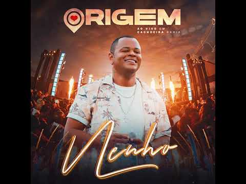 Nenho feat .  Theuzinho  - Por que largou eu  (DVD ORIGEM)