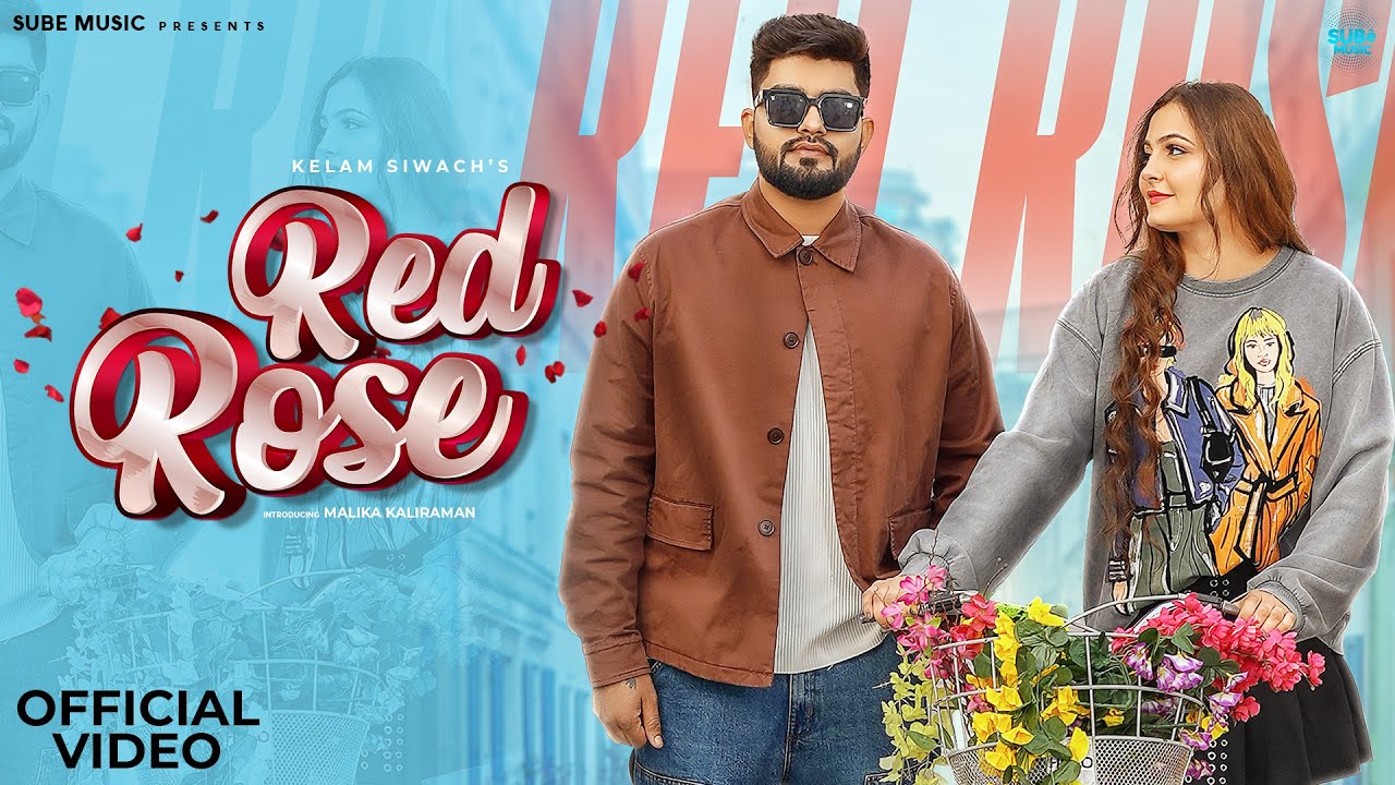 Red Rose Lyrics | Kelam Siwach