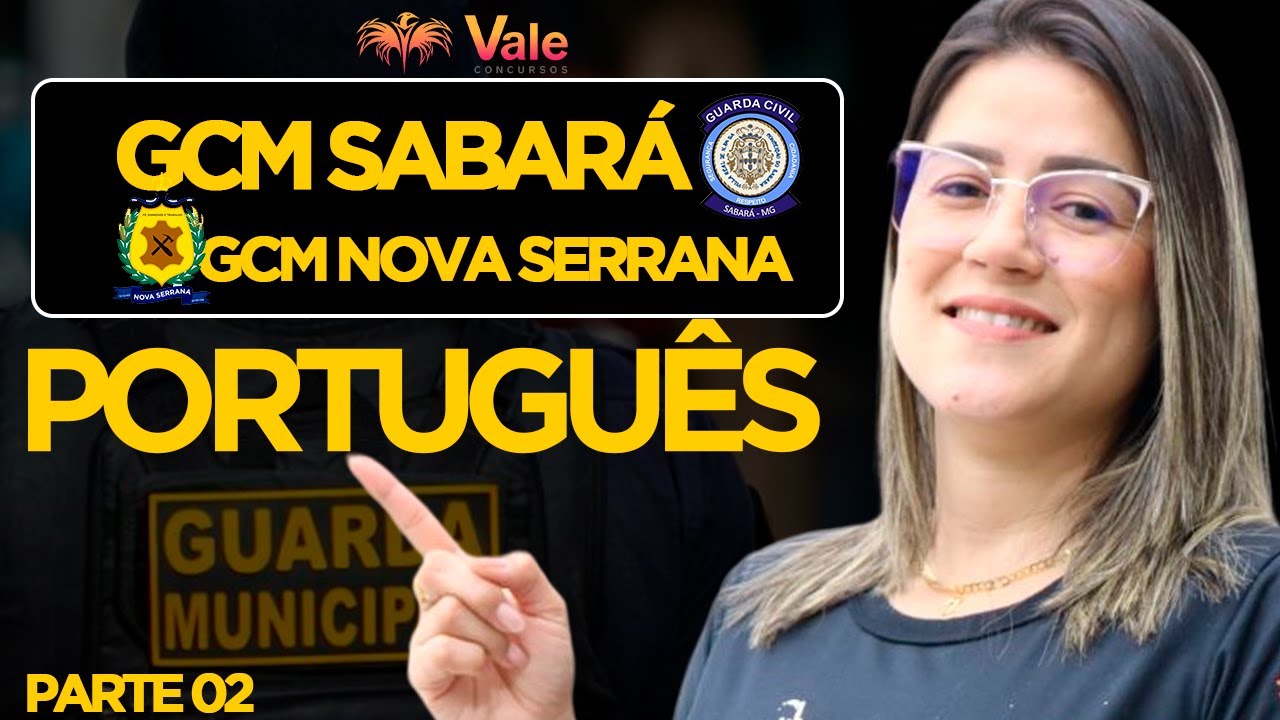 Português para GCM de Sabará e Nova Serrana - Parte 02