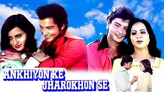 Ankhiyon Ke Jharokhon Se 1978 Full Movie HD  Ranje