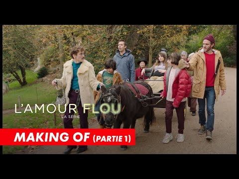 L'Amour Flou - Making Of (Partie 1 : Du film à la série)