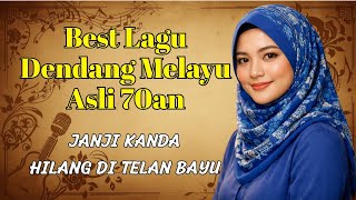 Download lagu Lagu Dendang Melayu 70an Nostalgia Paling Menyentuh 💔 Full Album Lawas Bikin Terhanyut mp3