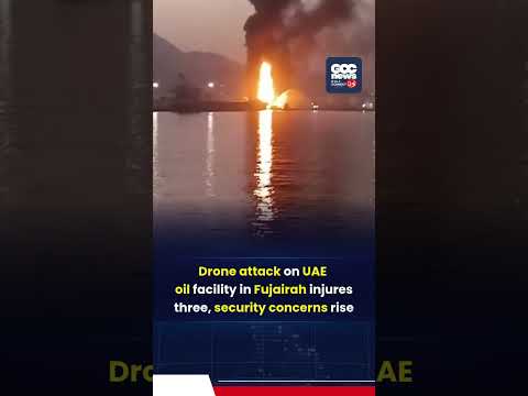 Drone Strike Triggers Fire At Fujairah Oil Facility Amid Iran UAE Tensions