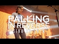 Falling In Reverse - "Sink Or Swim" (Live) | HD