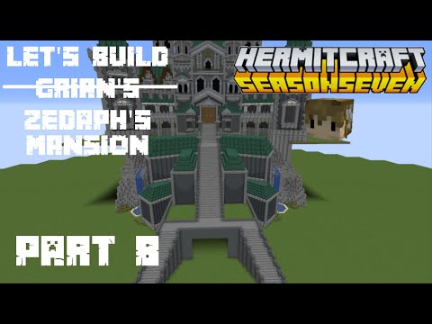 LET'S BUILD GRIAN'S MANSION From Hermitcraft Season 7 - Tutorial Ep8