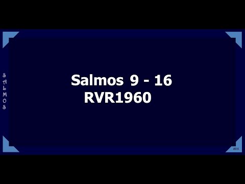 La Biblia hablada / Salmos 9 - 16