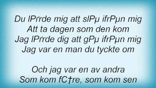 Bo Kaspers Orkester - En Man Du Tyckte Om Lyrics_1